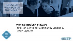 Research Mentor Monica McGlynn-Stewart